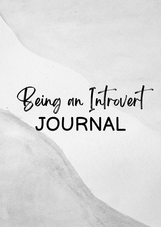 BEING AN INTROVERT JOURNAL, HIGH QUALITY TEMPLATES, 100% EDITABLE IN CANVA
